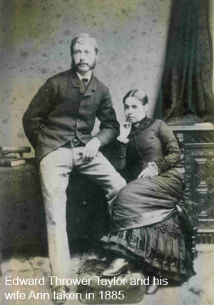 Edward Thrower Taylor and his Wife Ann taken in 1885